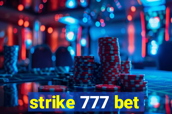 strike 777 bet